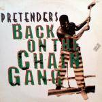 The Pretenders : Back On The Chain Gang - My City Was Gone